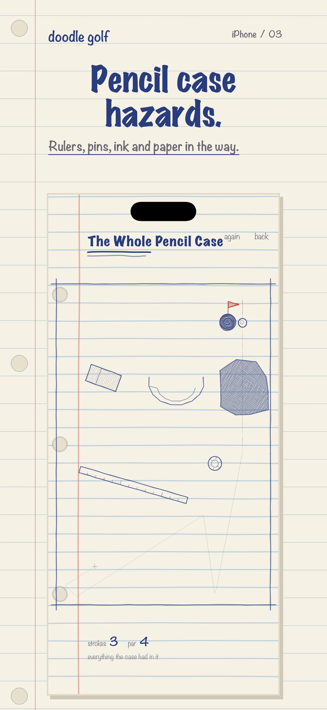 iPhone gameplay showing pencil-case hazards in the way of the hole.